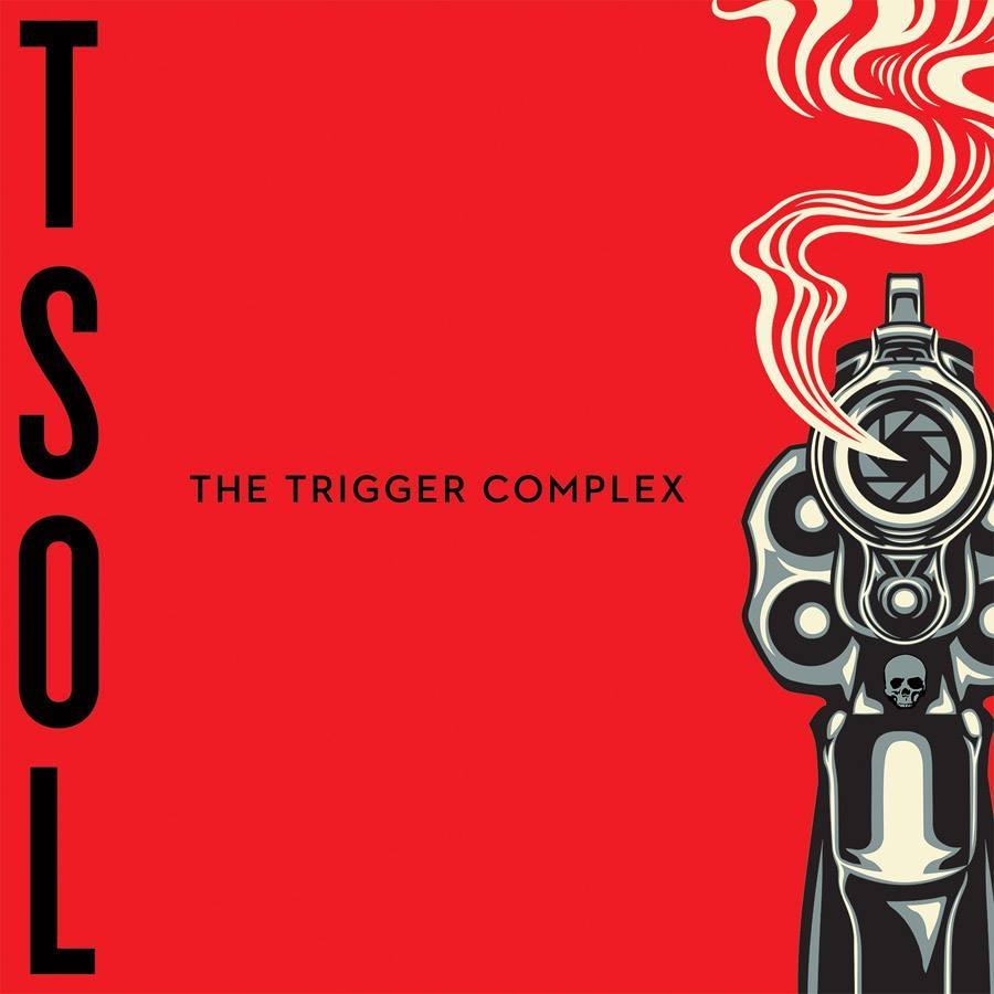 T.S.O.L.’s The Trigger Complex