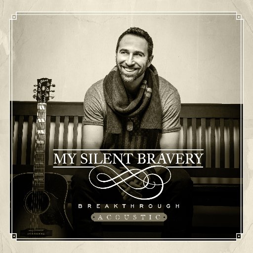 Acoustic Pop From My Silent Bravery