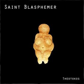 Saint Blasphemer’s Theotokos Takes Rock And Metal To A New Place