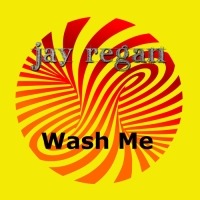 Jay Regan’s Wash Me