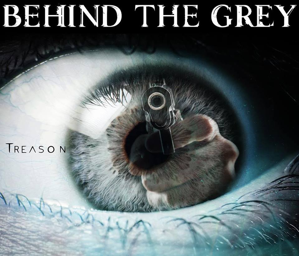 Behind The Grey’s EP Treason