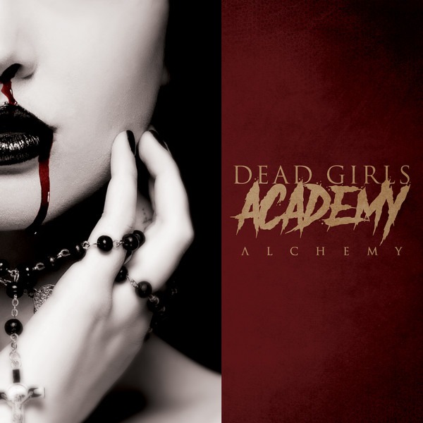 DEAD GIRLS ACADEMY's Alchemy