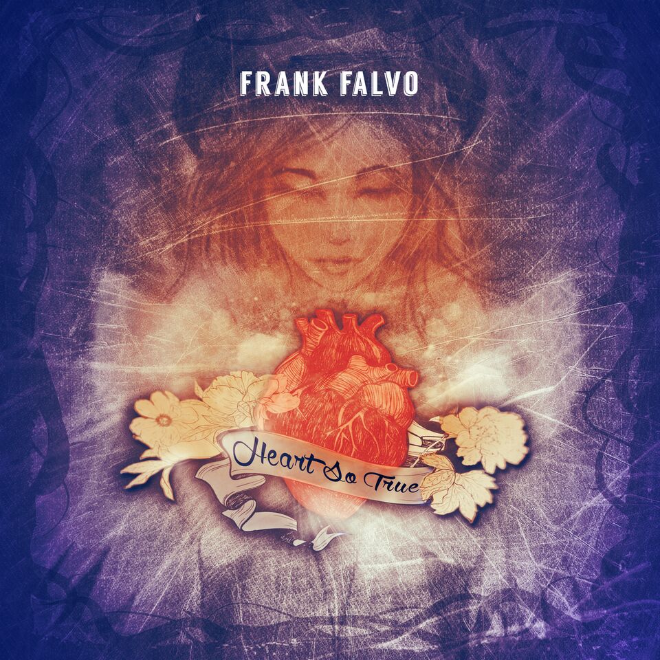 Frank Falvo's Heart So True